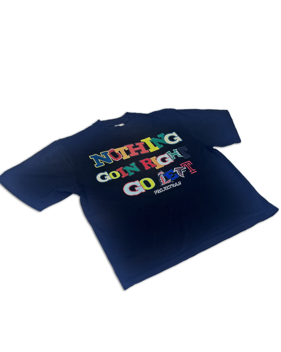 “NOTHING GOIN RIGHT GO LEFT” FOOTBALL TEE 🏈